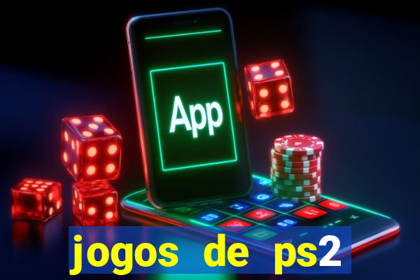 jogos de ps2 formato iso